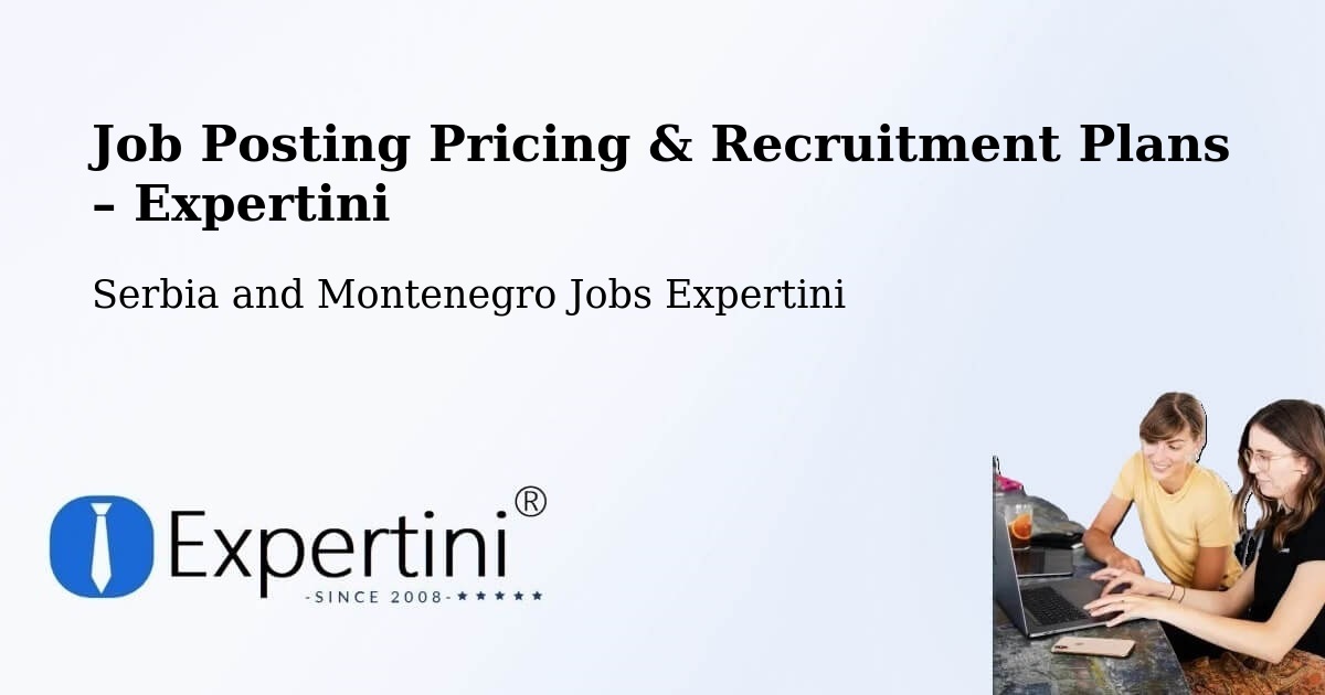Job Posting Pricing & Recruitment Plans – Fairwinds - Fairwinds, Serbia and Montenegro Jobs Expertini